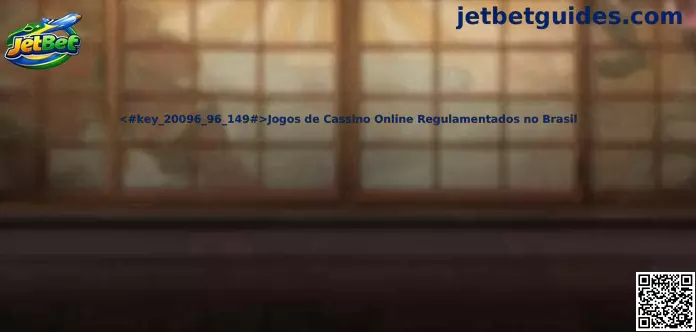 Jogos de Cassino Online Regulamentados no Brasil