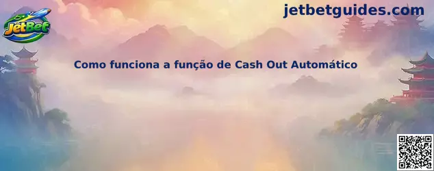 Como funciona a função de Cash Out Automático