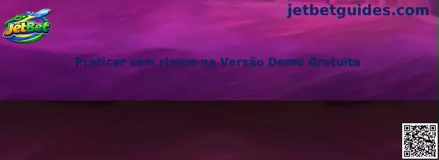 Praticar sem riscos na Versão Demo Gratuita JetBet