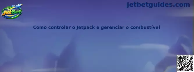 Como controlar o Jetpack e gerenciar o combustível no Jet Rider