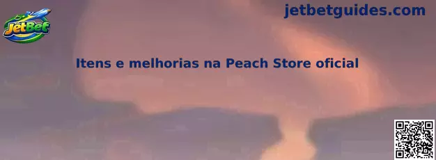 Itens e melhorias na Peach Store oficial do Jet Rider