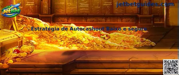 Estratégia de Autocashout Baixo e seguro