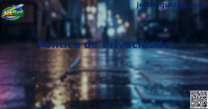 Privacidade JetBet Brasil